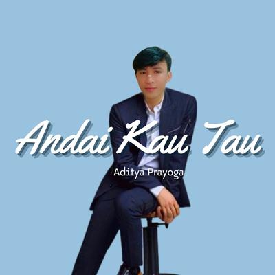 Andai Kau Tau's cover