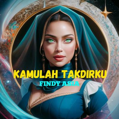 Kamulah Takdirku's cover