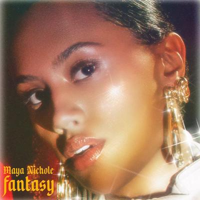 Fantasy By Maya Nichole's cover