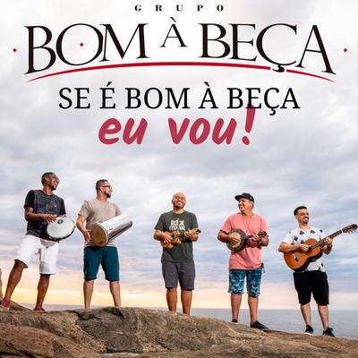 Antigo Dom By Grupo Bom a Beça's cover