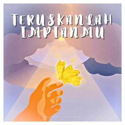 Teruskanlah Impianmu's cover