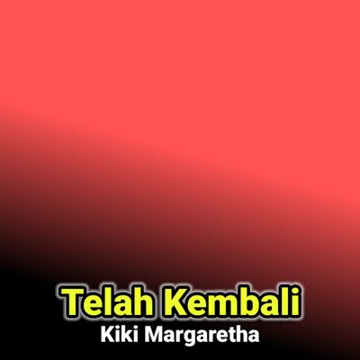 Telah Kembali's cover