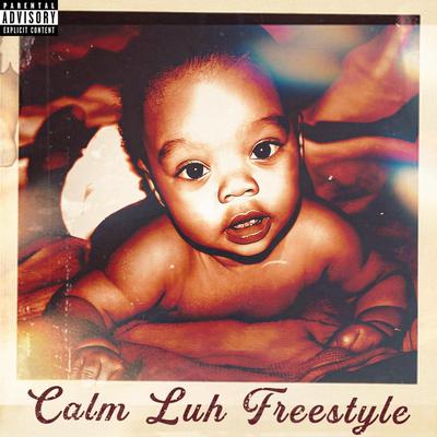 Calm Luh Winter (Freestyle) By Flight's cover
