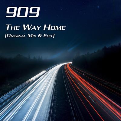 The Way Home (Original Mix) By 9Ø9's cover