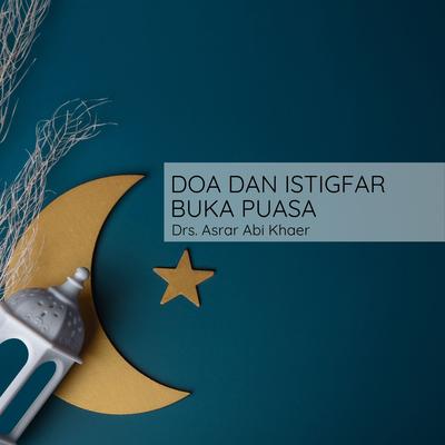 Doa dan Istigfar Buka Puasa's cover