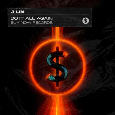 Do It All Again By J. Lin's cover