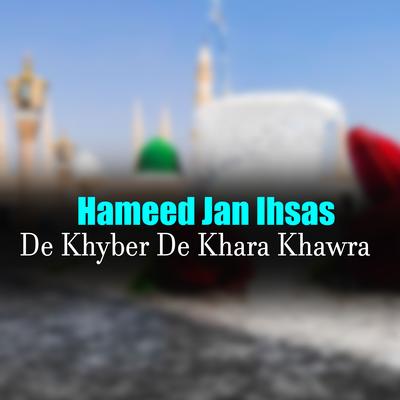 De Khyber De Khara Khawra's cover