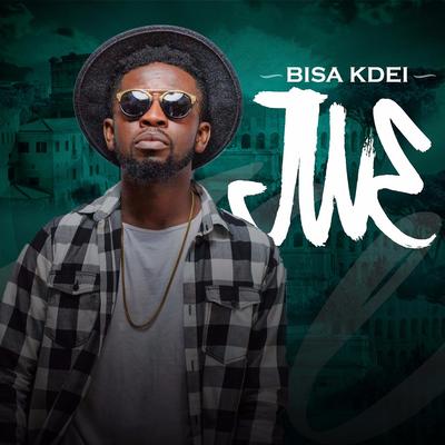 Jwe By Bisa Kdei's cover