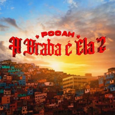 A BRABA É ELA 2's cover