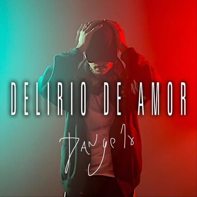 Delirio de Amor By D Angelo's cover