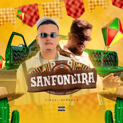Sanfoneira By Vigaz, DFRANCO BB's cover