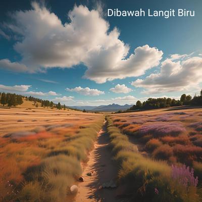 Di Bawah Langit Biru's cover