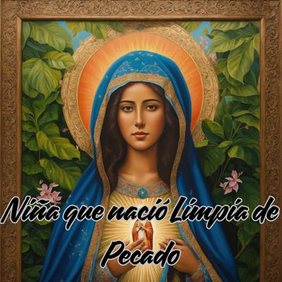 Niña Que Nació Limpia de Pecado's cover