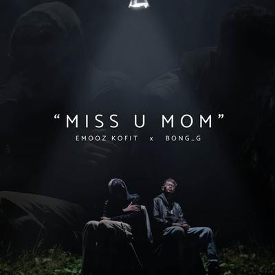 Miss U Mom's cover