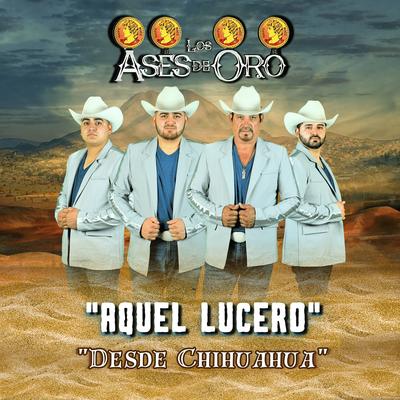 Aquel Lucero (Desde Chihuahua)'s cover