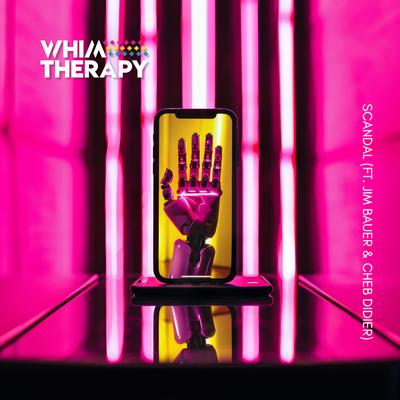 Scandal By Whim Therapy, Jim Bauer, Cheb Didier's cover