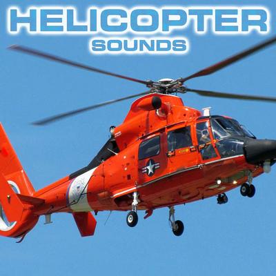 Helicopter Sounds By Helicopter Sounds, National Geographic Soundscapes, White Noise Ambience, White Noise Sounds For Sleep, Soothing Sounds, National Geographic Nature Sounds, Nature Sounds New Age, Soothing Baby Sounds's cover