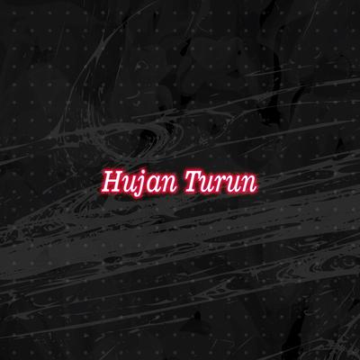 Hujan Turun's cover