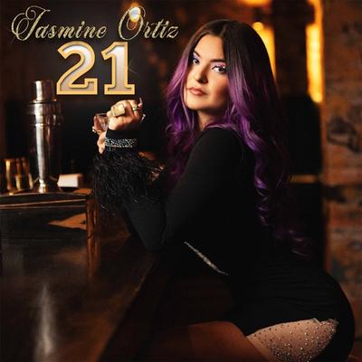 21 By Jasmine Ortiz's cover