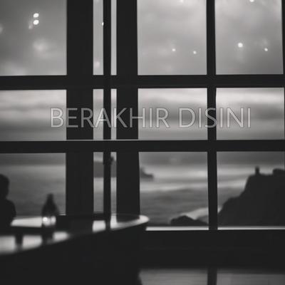 BERAKHIR DISINI's cover