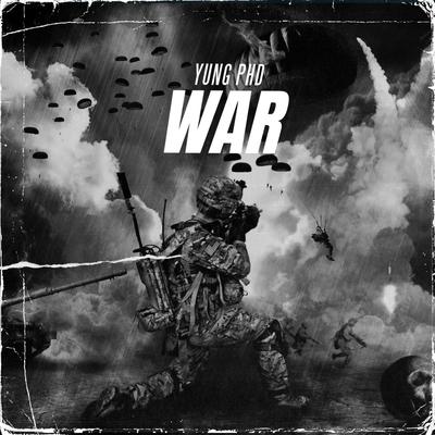 War By Yung Phd, Ja Rajeem's cover