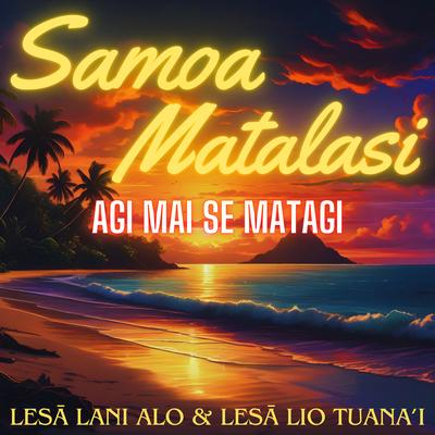 Samoa Matalasi (Agi Mai Se Matagi)'s cover