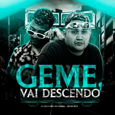 Geme, Vai Descendo's cover