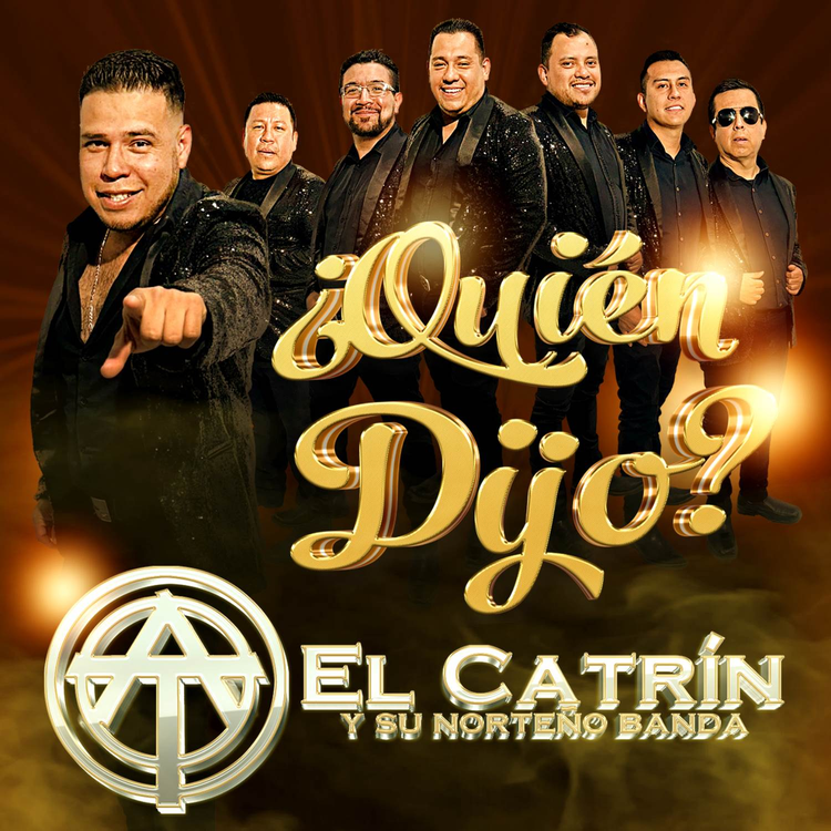 El Catrín y su Norteño Banda's avatar image