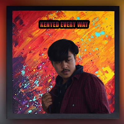 Kenyed Every Way (Remastered 2024)'s cover