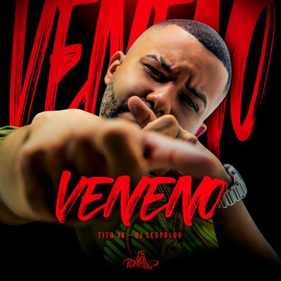 Veneno By Tito JV, Dj Leopoldo's cover