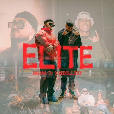 Elite By Ninjaa CH, Reboll333's cover