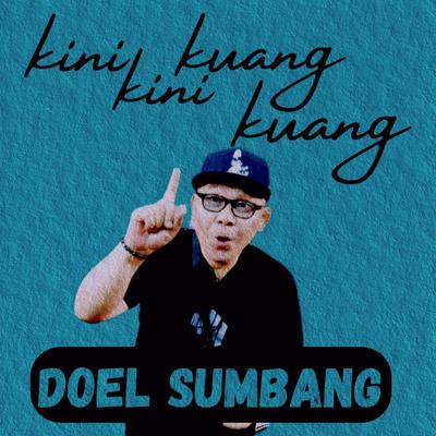 Kini Kini Kuang Kuang By Doel Sumbang's cover