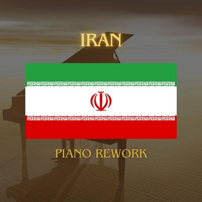 Iran National Anthem (Piano Rework)'s cover