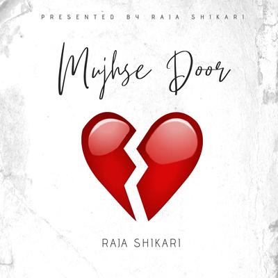 Mujhse Door's cover