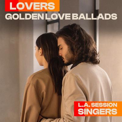 Lovers - Golden Love Ballads's cover