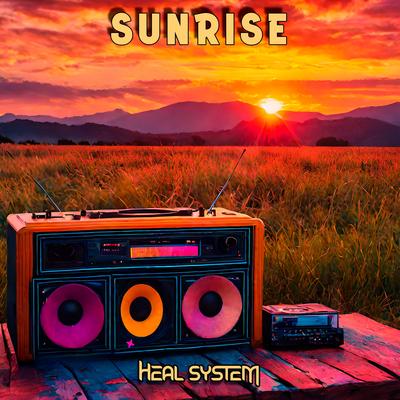Sunrise By Heal System's cover