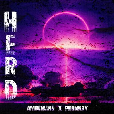 HERD By AMBERLIND, PHØNKZY's cover