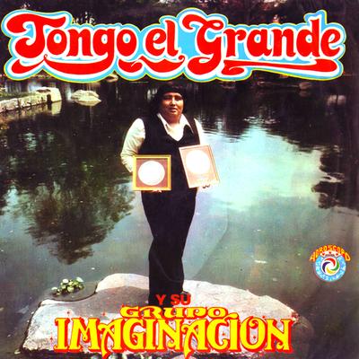 Tongo el Grande's cover