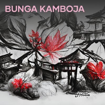 Bunga Kamboja's cover