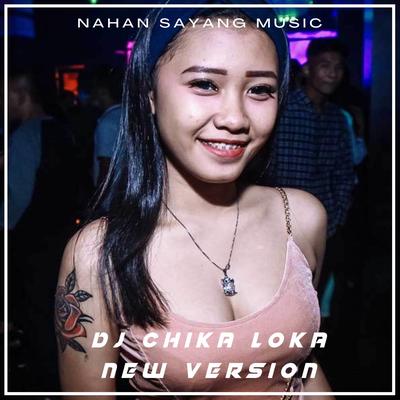 DJ Chika Loka Slow Bass Mengkane - inst's cover
