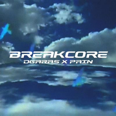 BREAKCORE's cover