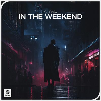 In The Weekend By Surya's cover
