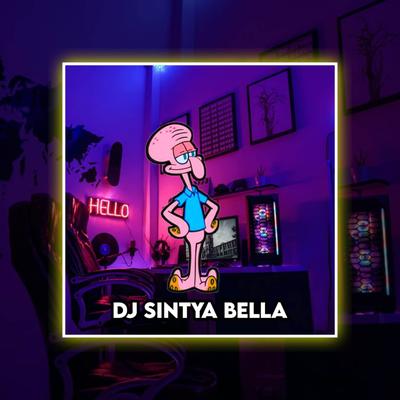 DJ SINTYA BELLA's cover
