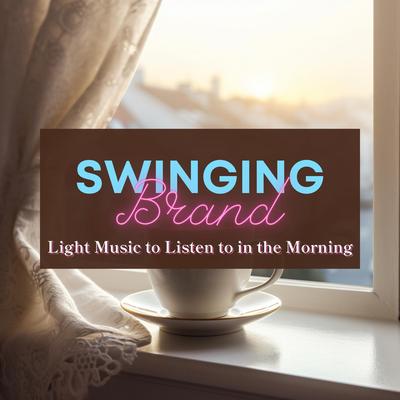 Dawn's Encore By Swinging Brand's cover