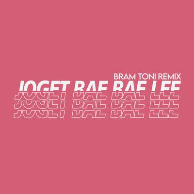 Joget Bae Bae Lee's cover