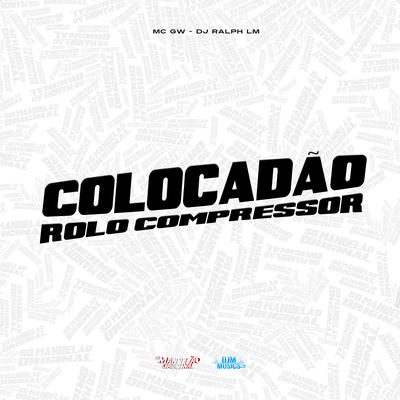 Colocadão Vs Rolo Compressor's cover