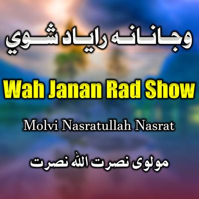 Wah Janan Rad Show's cover