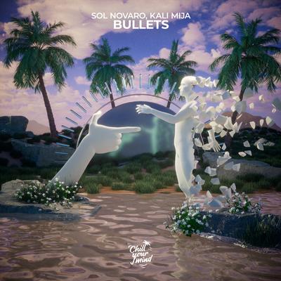 Bullets By Sol Novaro, Kali Mija's cover