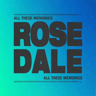 All These Memories By ROSEDALE's cover