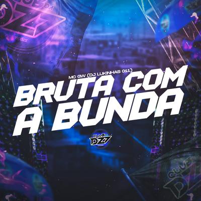 BRUTA COM A BUNDA's cover